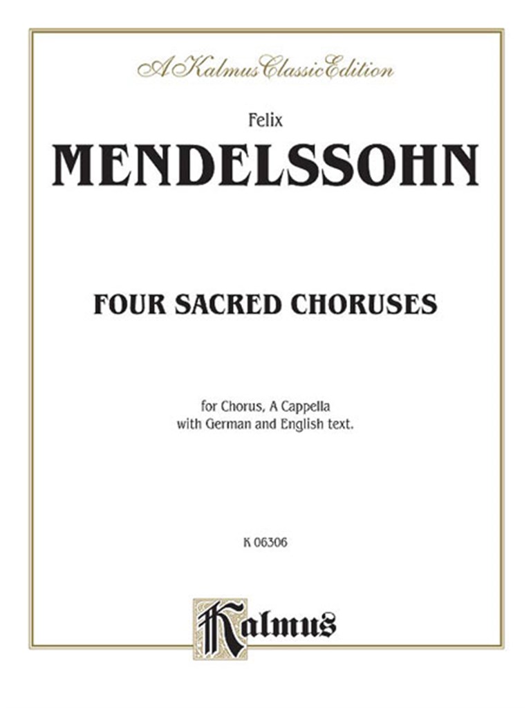 Four Sacred Choruses: Op. 69